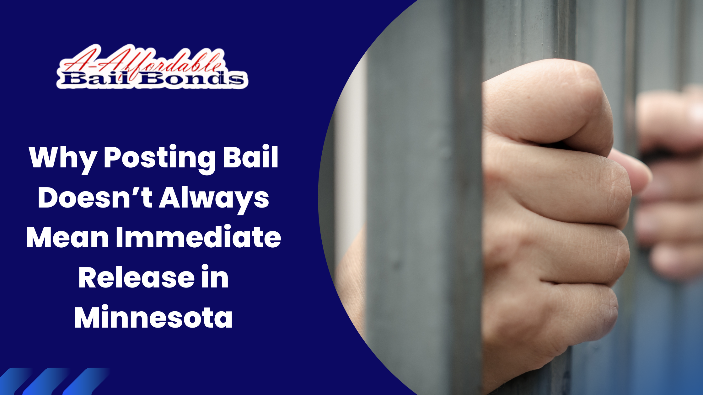 Why Posting Bail Doesn’t Always Mean Immediate Release in Minnesota